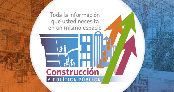 Comienza el Foro Construcción y Política Pública, espacio para conocer los desafíos del sector 